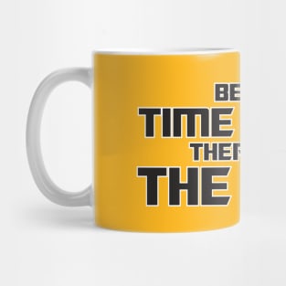 Before Time Began Mug